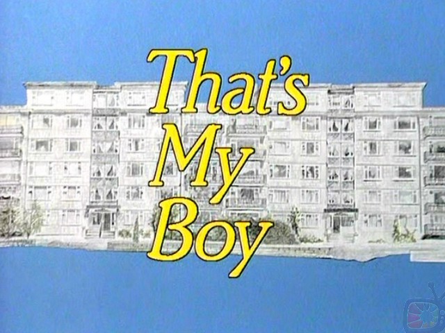 That's My Boy (Titles) (23rd December 1983)